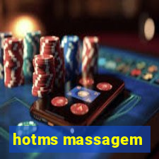 hotms massagem